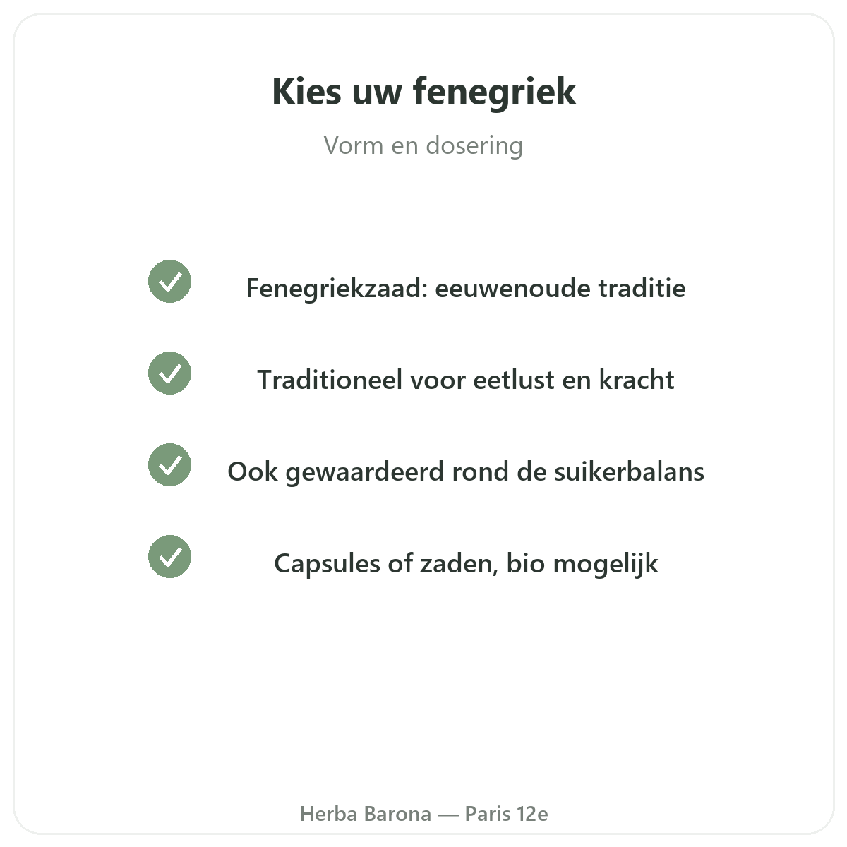Fenegriek Parijs - kwaliteitsverbintenissen bij Herba Barona Parijs 12e
