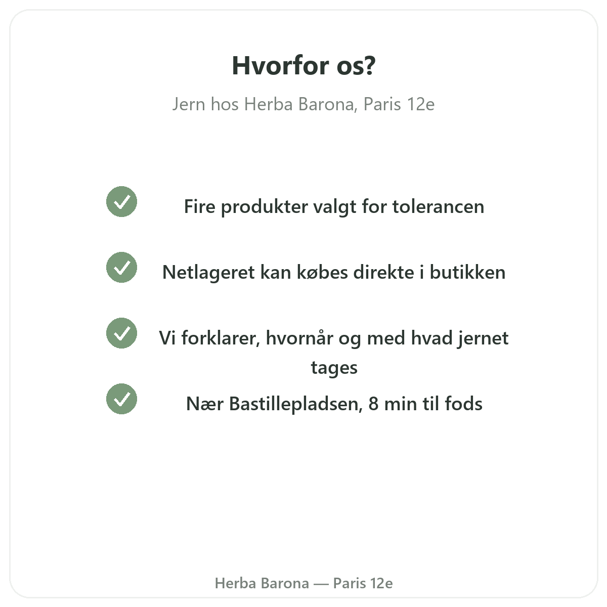 Hvorfor købe jern i Paris hos Herba Barona Paris 12
