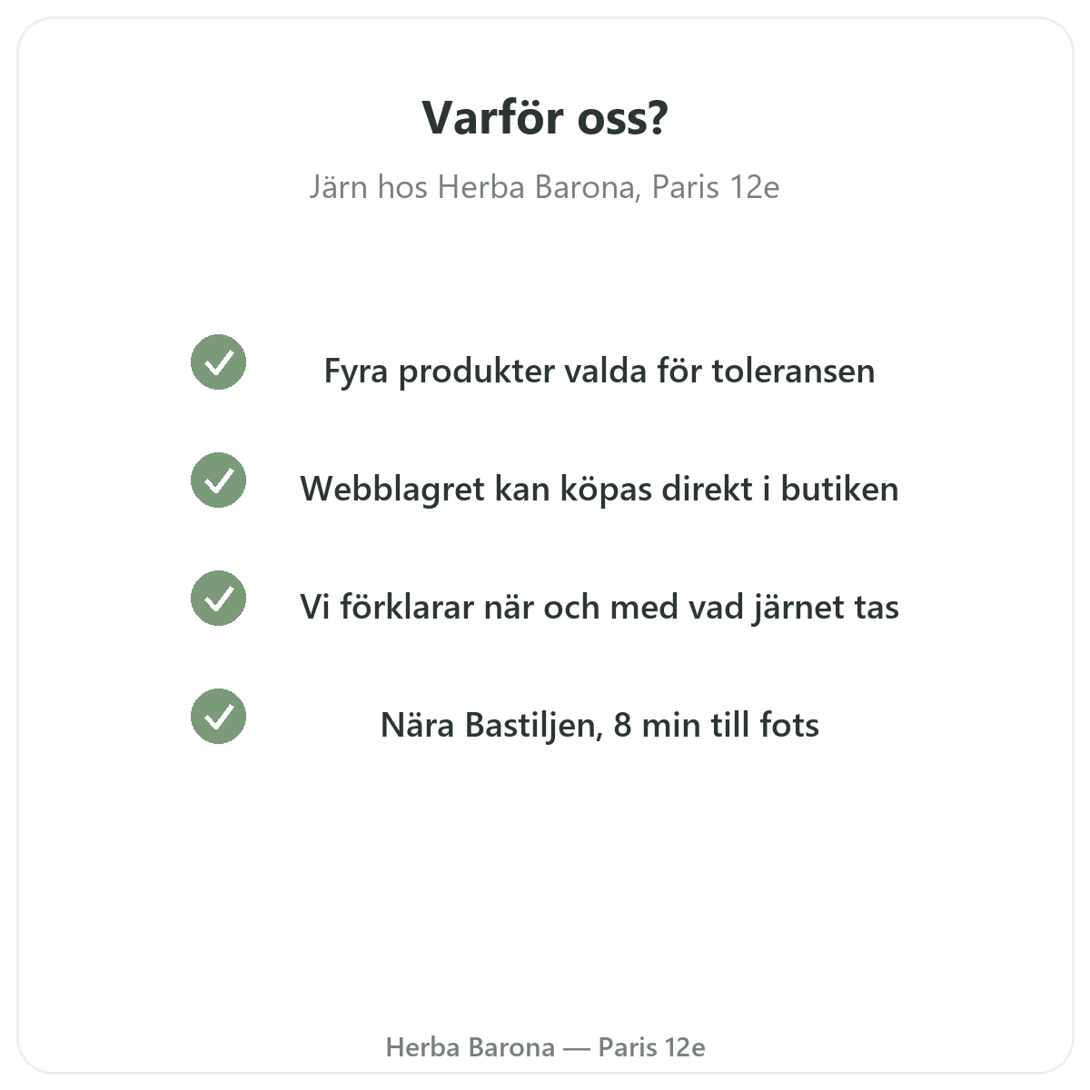 Varför köpa Järn i Paris hos Herba Barona Paris 12e