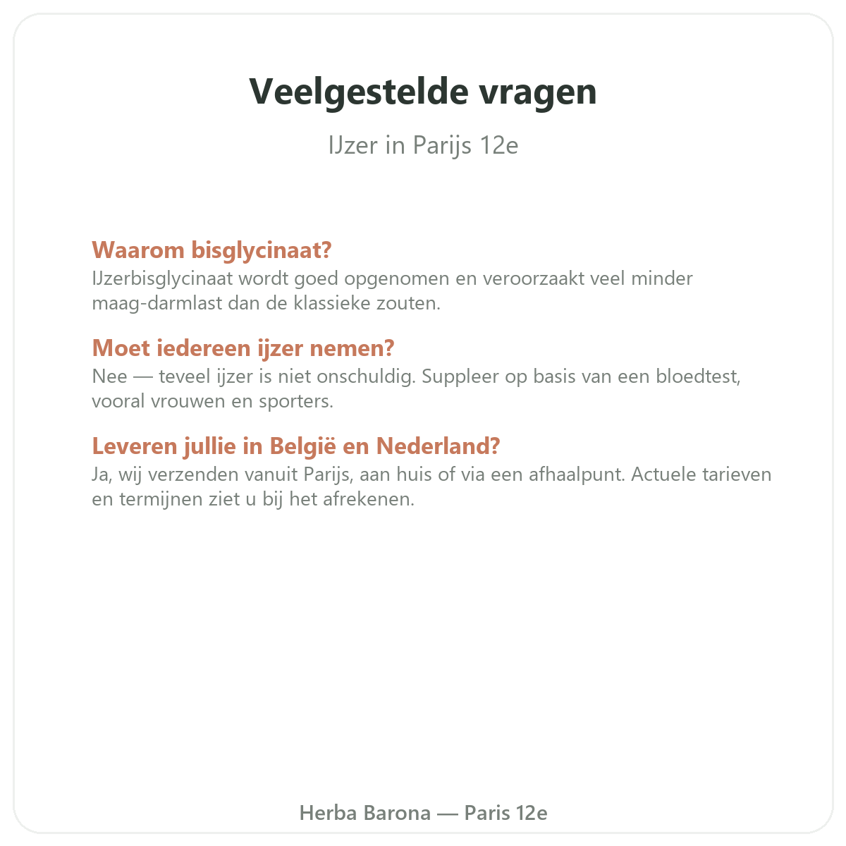 Veelgestelde vragen IJzer Parijs - Herba Barona Parijs