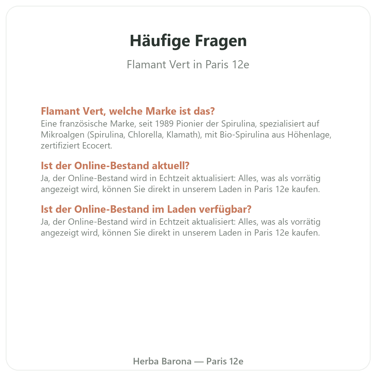Häufige Fragen zu Flamant Vert in Paris - Herba Barona Paris 12e