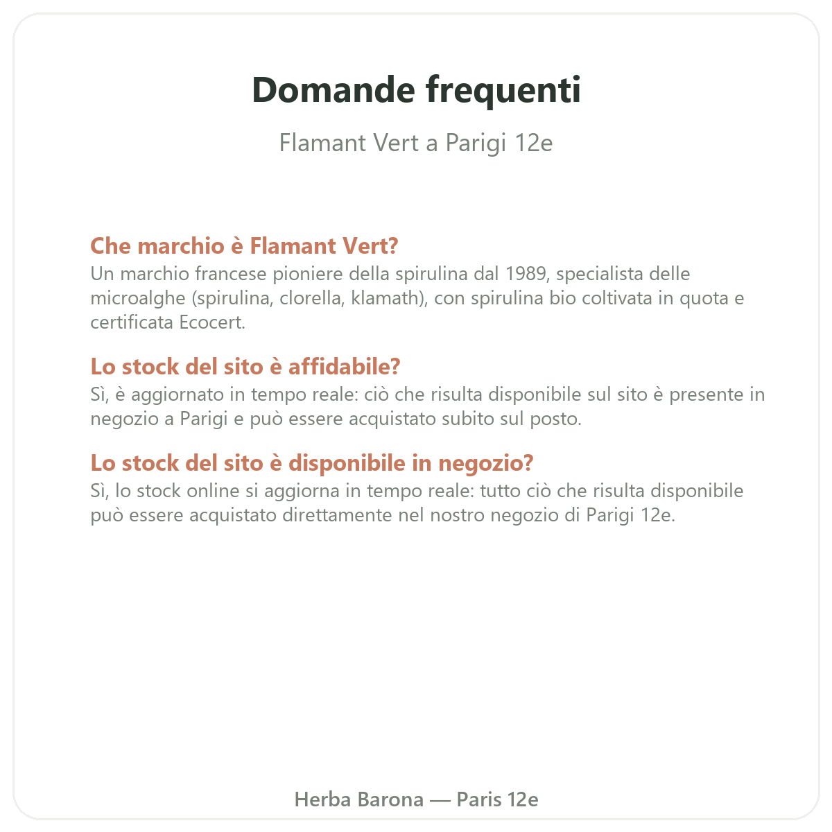 Domande frequenti Flamant Vert a Parigi - Herba Barona Parigi 12e