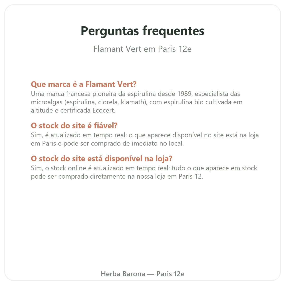 Perguntas frequentes Flamant Vert em Paris - Herba Barona Paris 12e