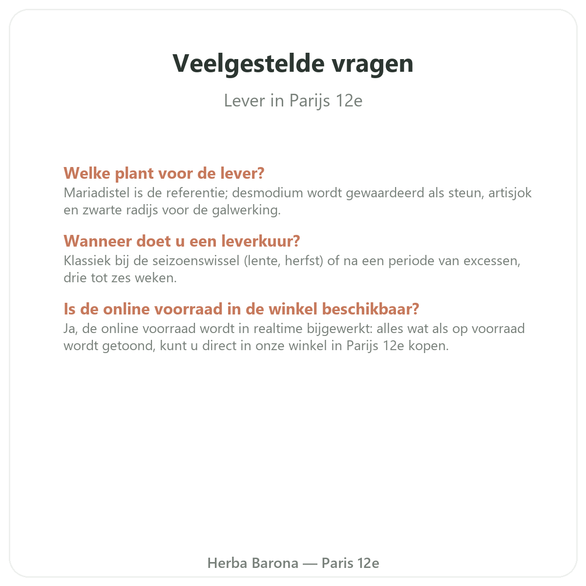 Questions frequentes Complements foie a Paris - Herba Barona Paris 12e