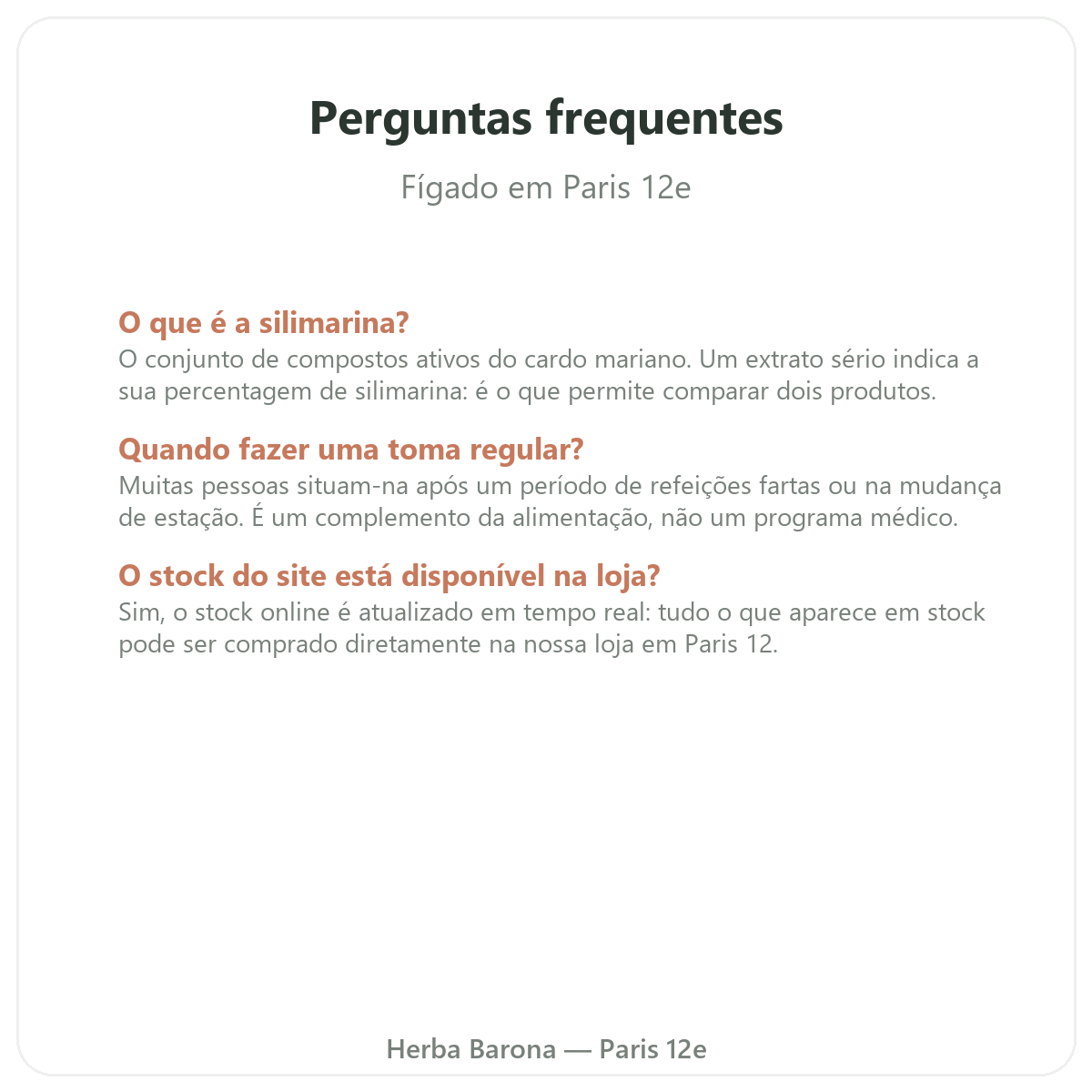 Perguntas frequentes Suplementos para o fígado em Paris - Herba Barona Paris 12e
