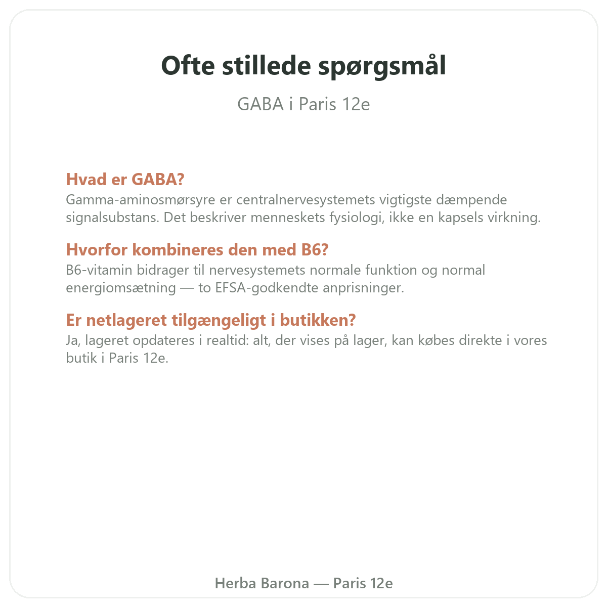 Ofte stillede spørgsmål om GABA i Paris - Herba Barona Paris 12
