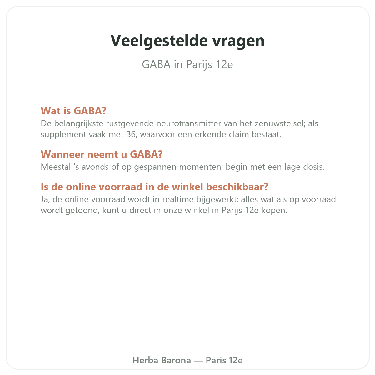Questions frequentes GABA Paris a Paris - Herba Barona Paris 12e