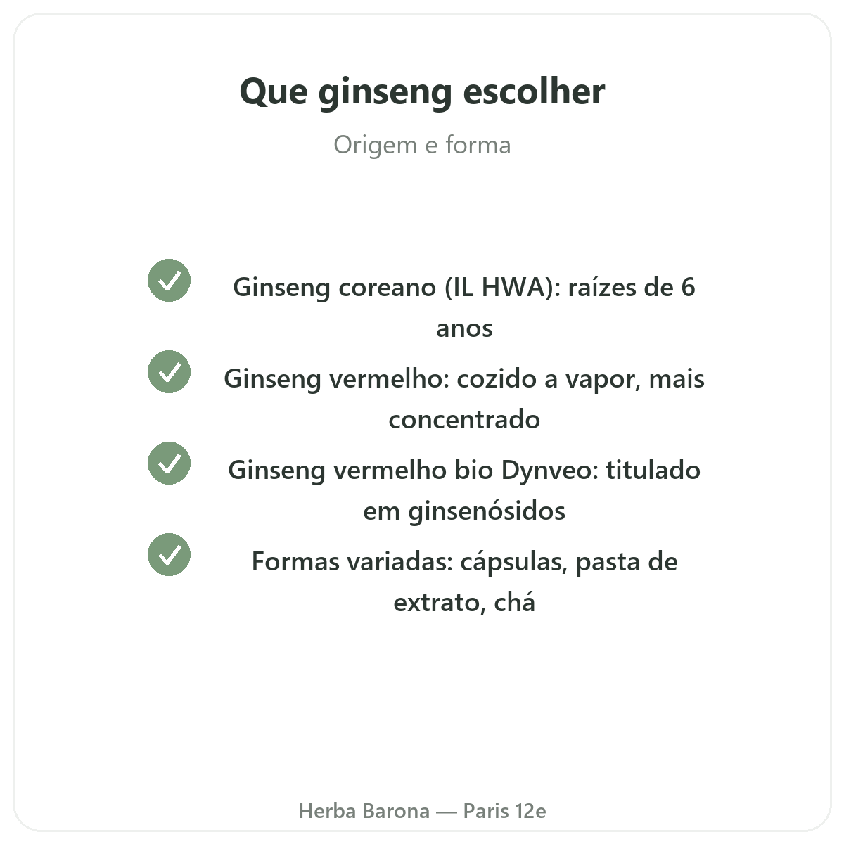 Ginseng coreano vermelho Paris - compromissos de qualidade na Herba Barona Paris 12e