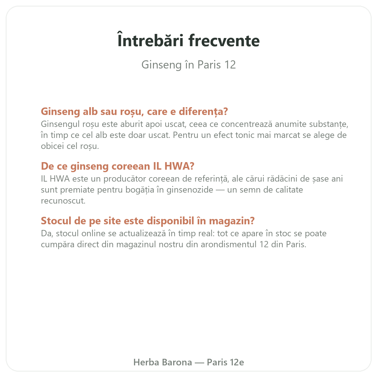 Întrebări frecvente Ginseng roșu coreean Paris la Paris - Herba Barona Paris, arondismentul 12