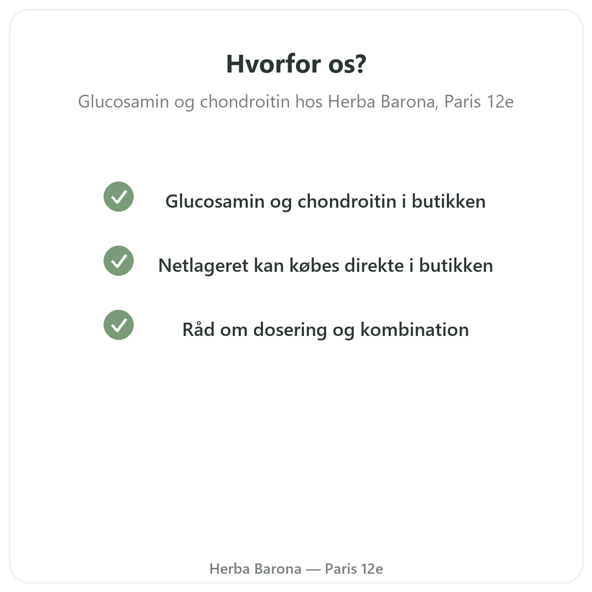 Hvorfor købe glukosamin chondroitin i Paris hos Herba Barona Paris 12
