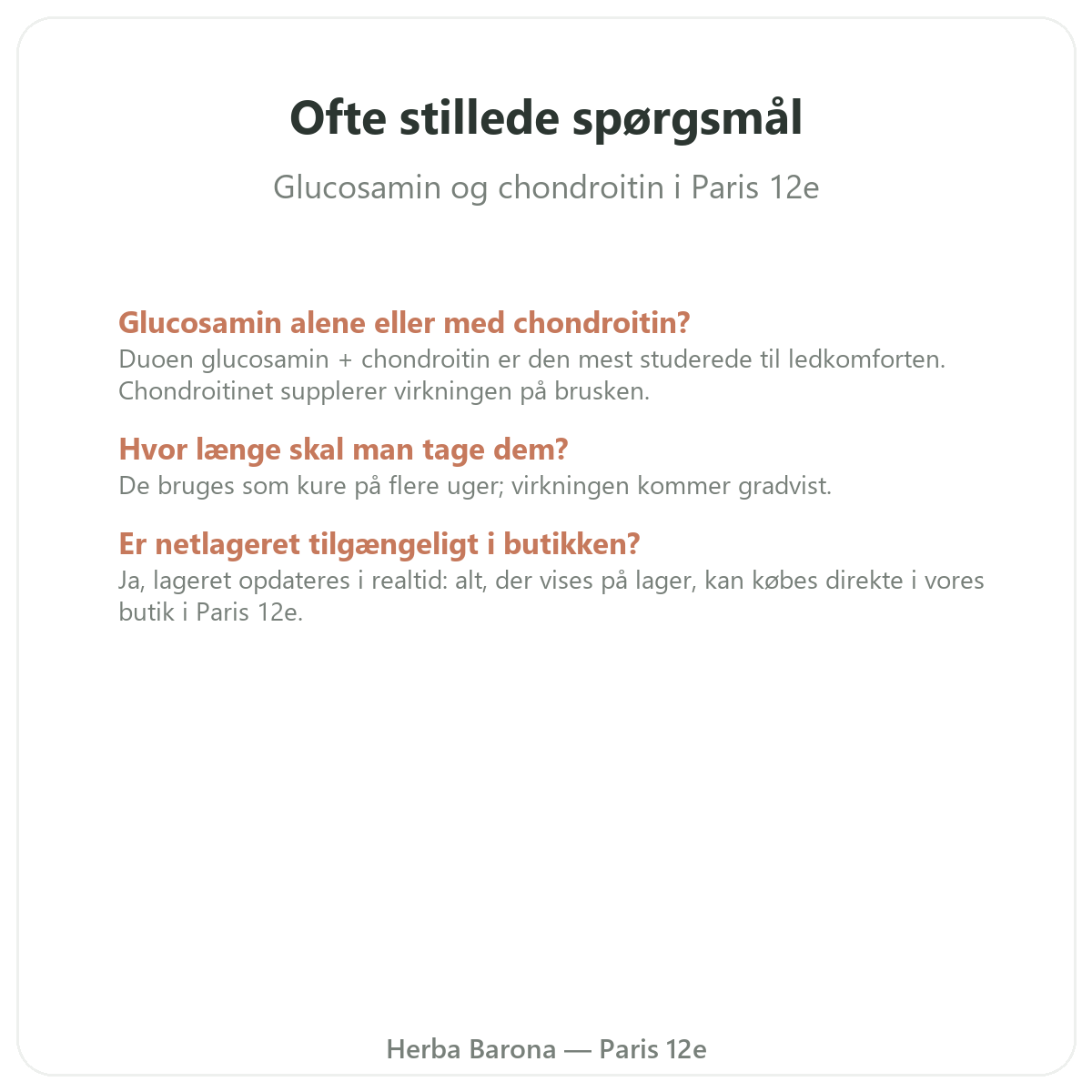 Ofte stillede spørgsmål om glukosamin chondroitin i Paris - Herba Barona Paris 12