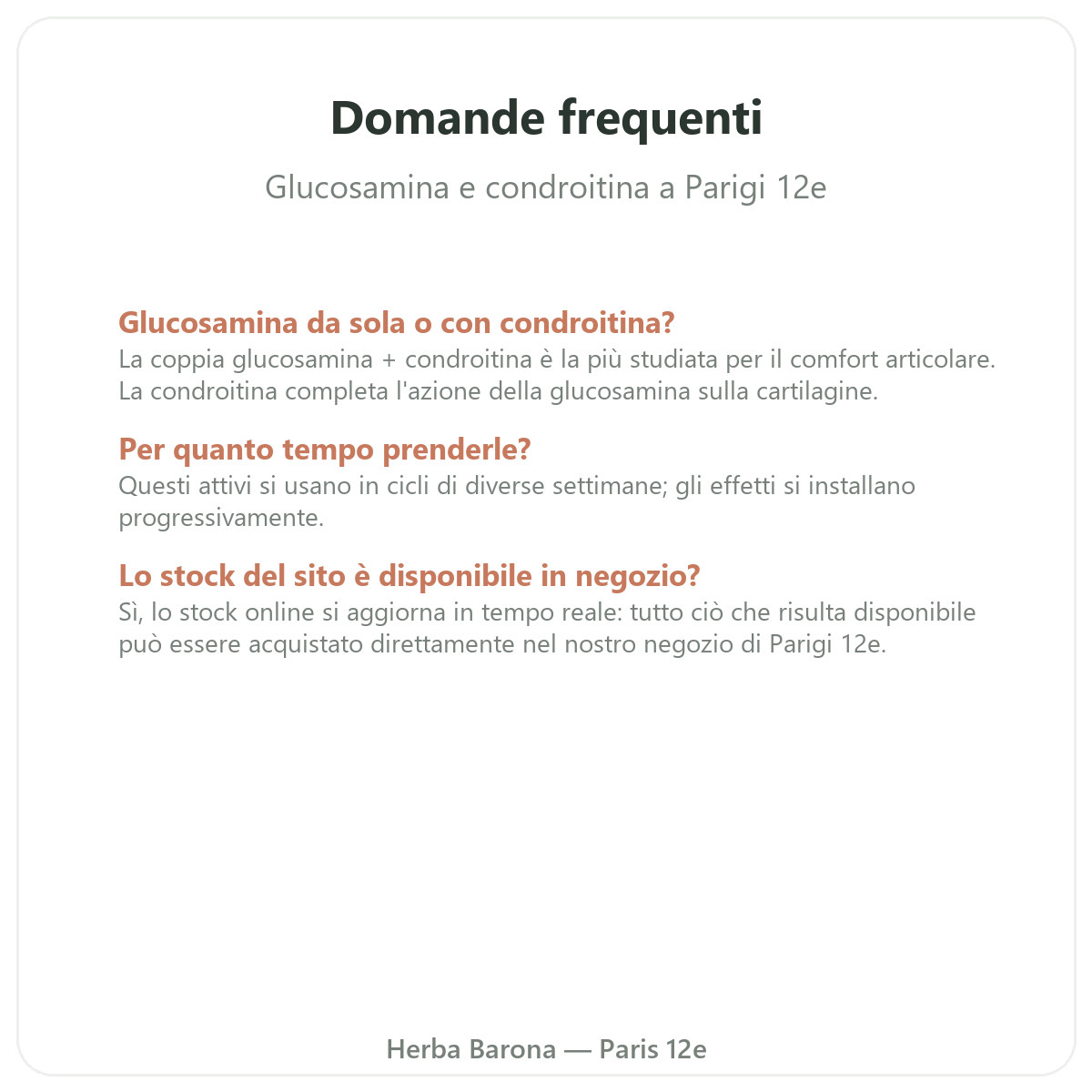 Domande frequenti Glucosamina condroitina Paris a Parigi - Herba Barona Paris 12e
