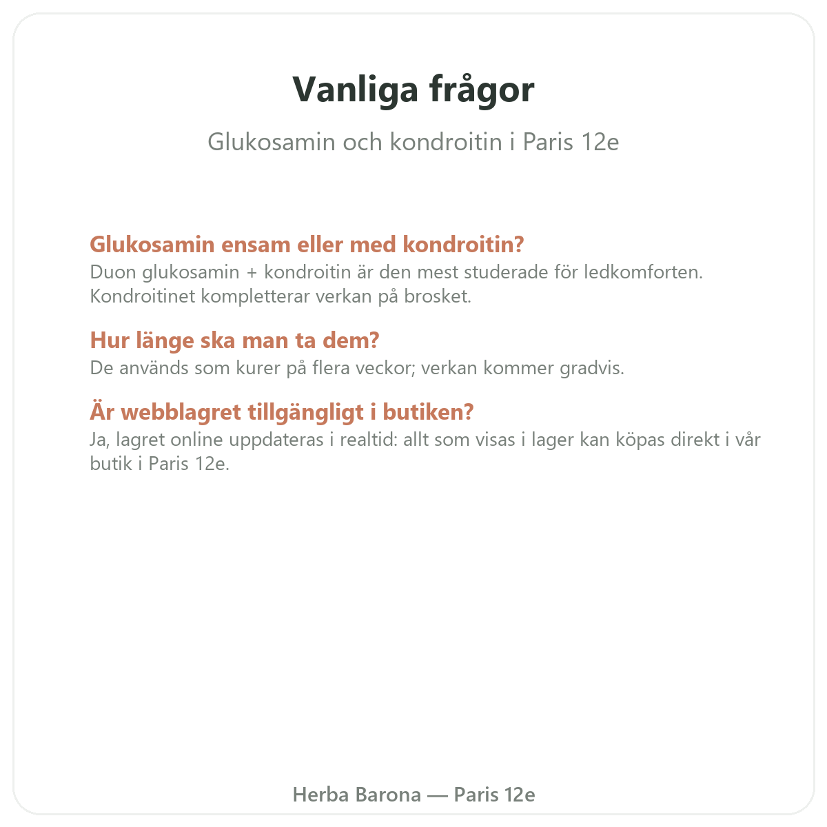 Vanliga frågor om Glukosamin och kondroitin i Paris – Herba Barona Paris 12e
