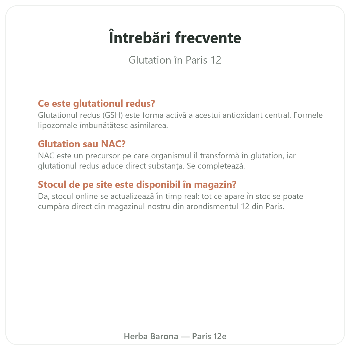 Întrebări frecvente Glutation Paris la Paris - Herba Barona Paris, arondismentul 12