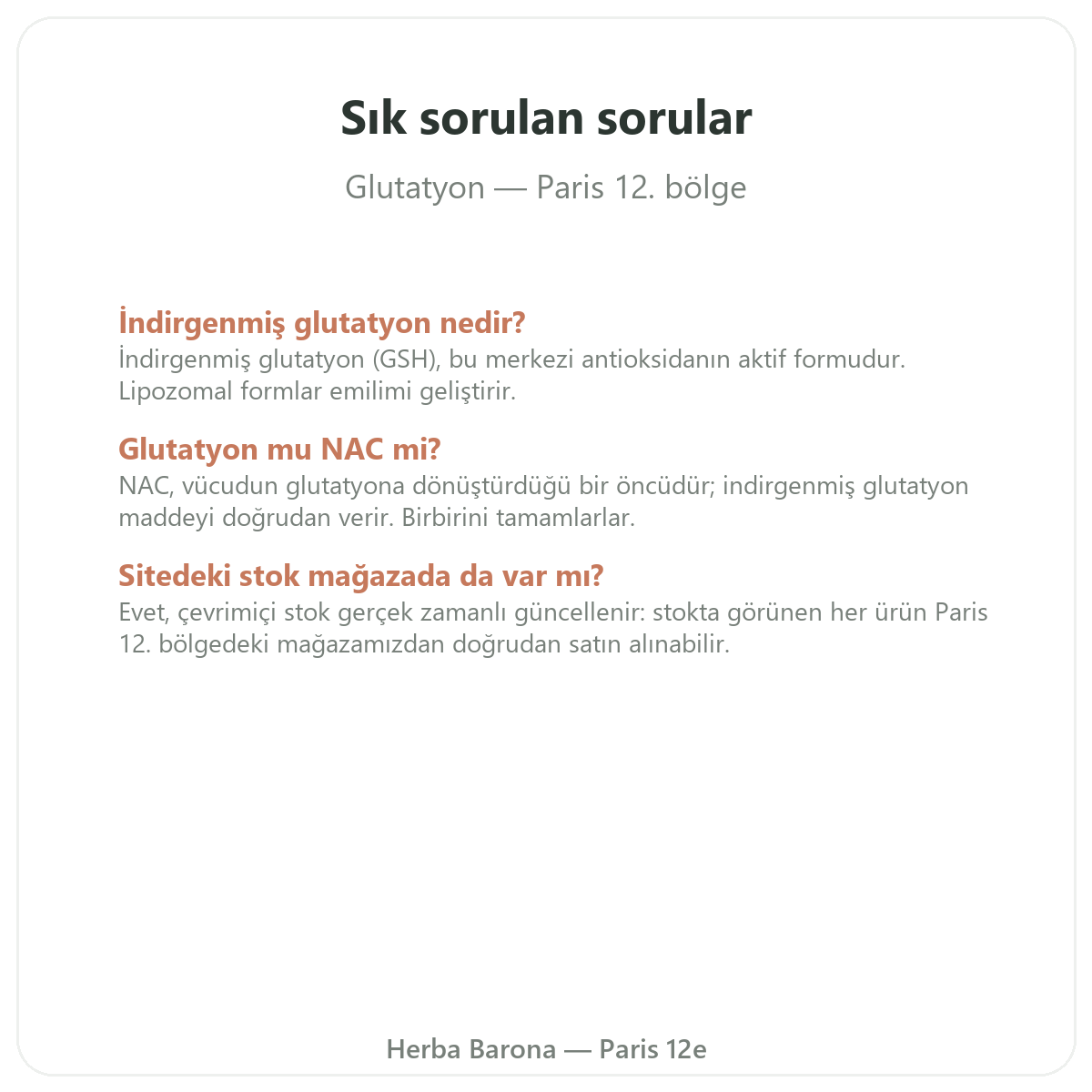 Paris’te glutatyon hakkında sık sorulan sorular - Herba Barona Paris 12. bölge