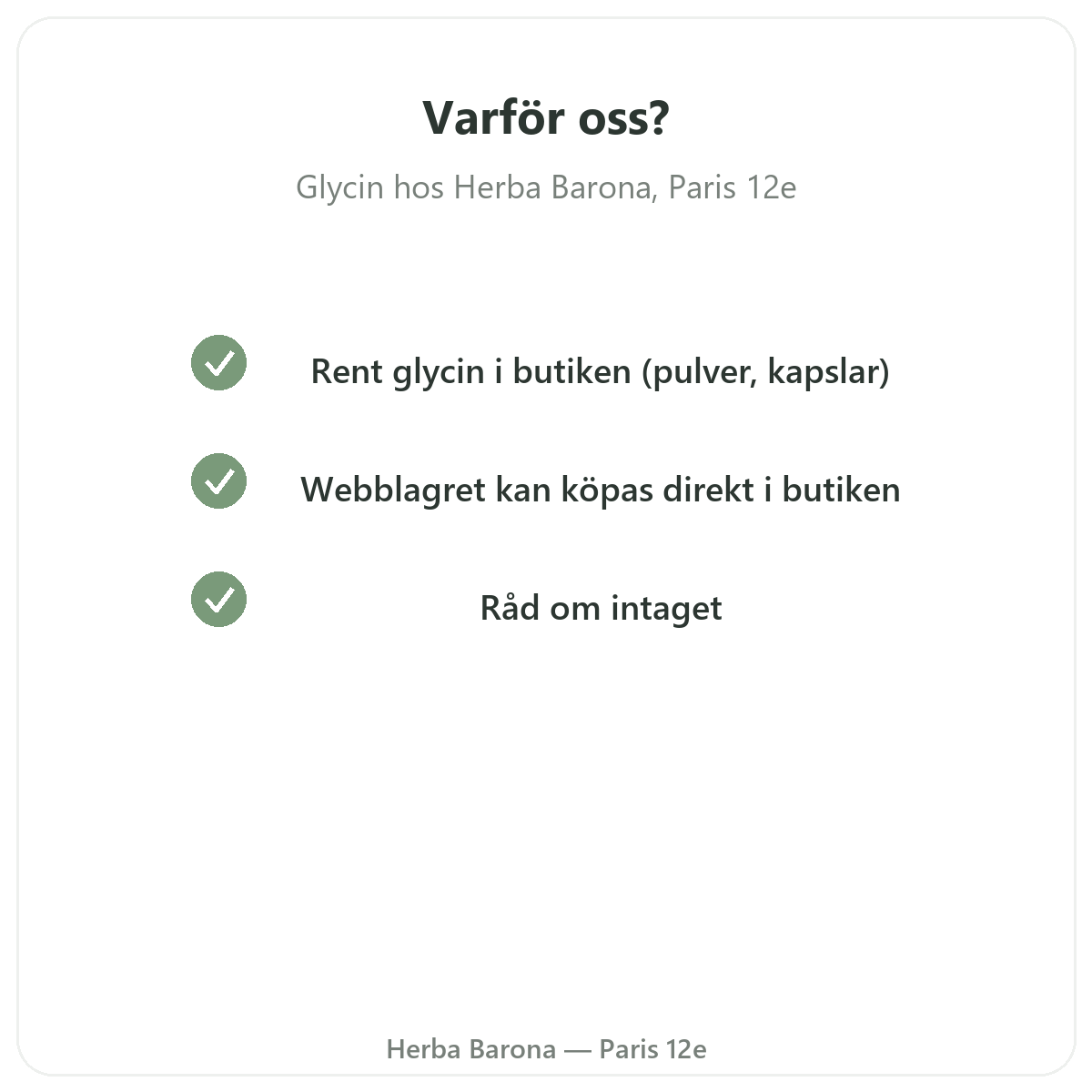 Varför köpa Glycin i Paris hos Herba Barona Paris 12e