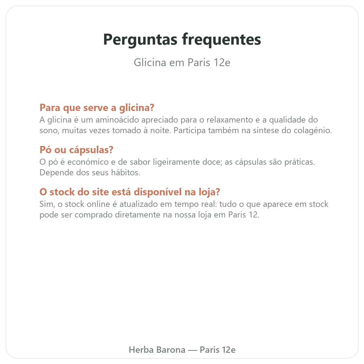 Perguntas frequentes Glicina Paris - Herba Barona Paris 12e