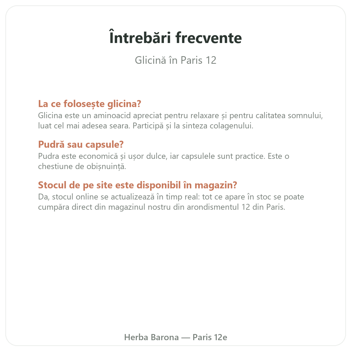 Întrebări frecvente Glicină Paris la Paris - Herba Barona Paris 12e