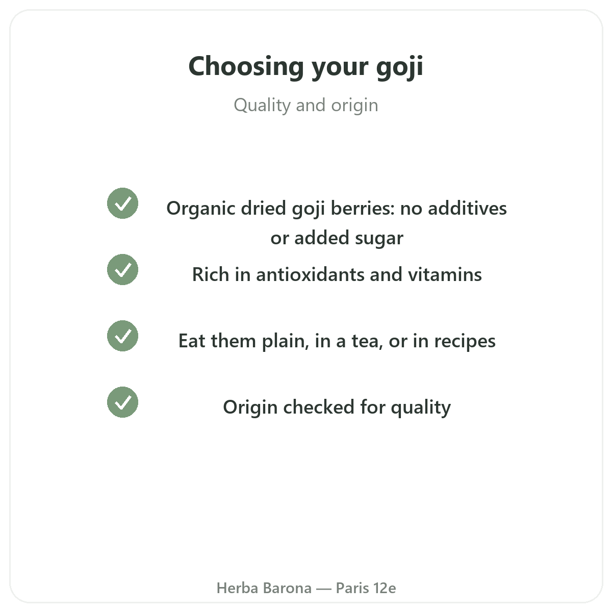 Goji Paris Paris - engagements qualite chez Herba Barona Paris 12e