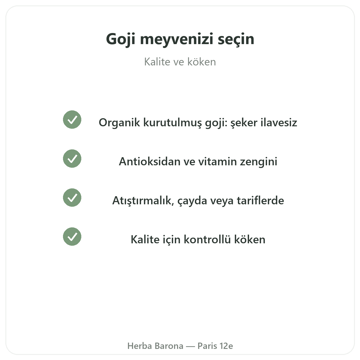 Paris’te goji - Herba Barona Paris 12. bölge’de kalite taahhütleri