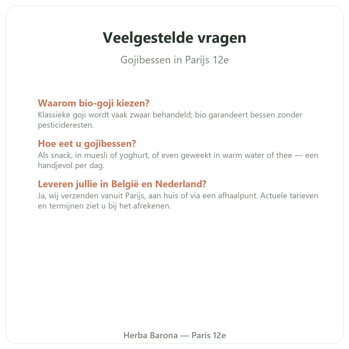 Veelgestelde vragen Goji Parijs - Herba Barona Parijs
