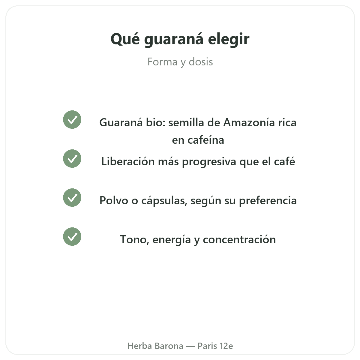Guaraná París París - compromisos de calidad en Herba Barona París 12e