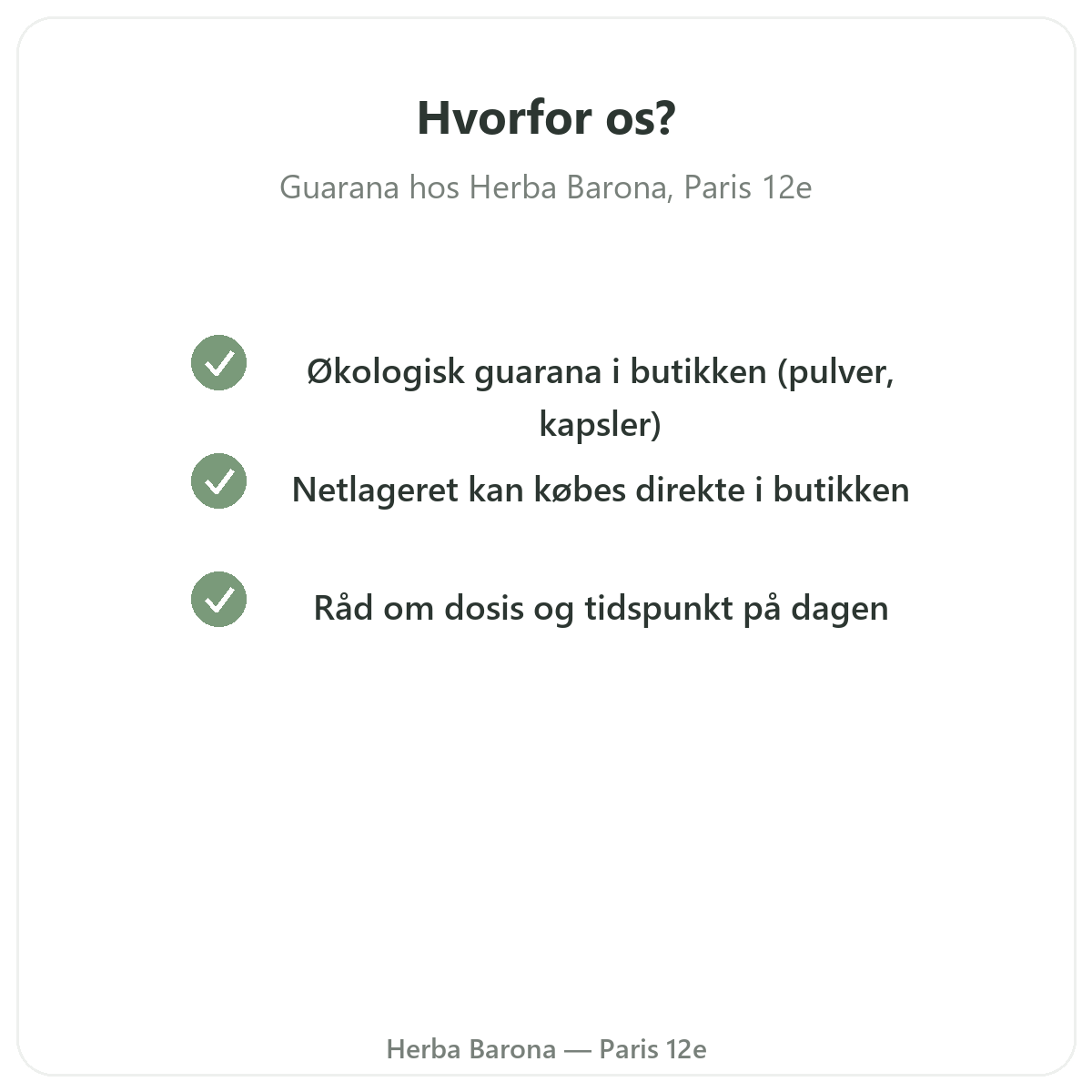 Hvorfor købe Guarana Paris i Paris hos Herba Barona Paris 12