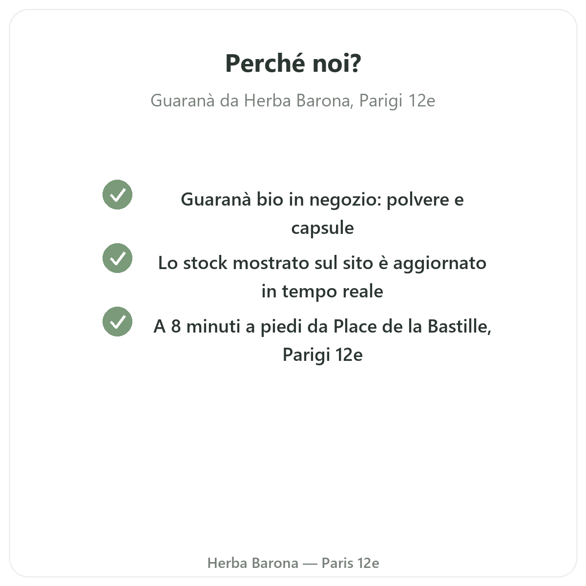 Perché acquistare Guaranà a Parigi da Herba Barona Parigi 12e