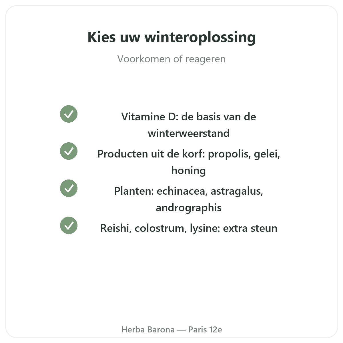 Winterweerstand en immuniteit in Parijs - kwaliteitsbeloften bij Herba Barona Parijs 12e