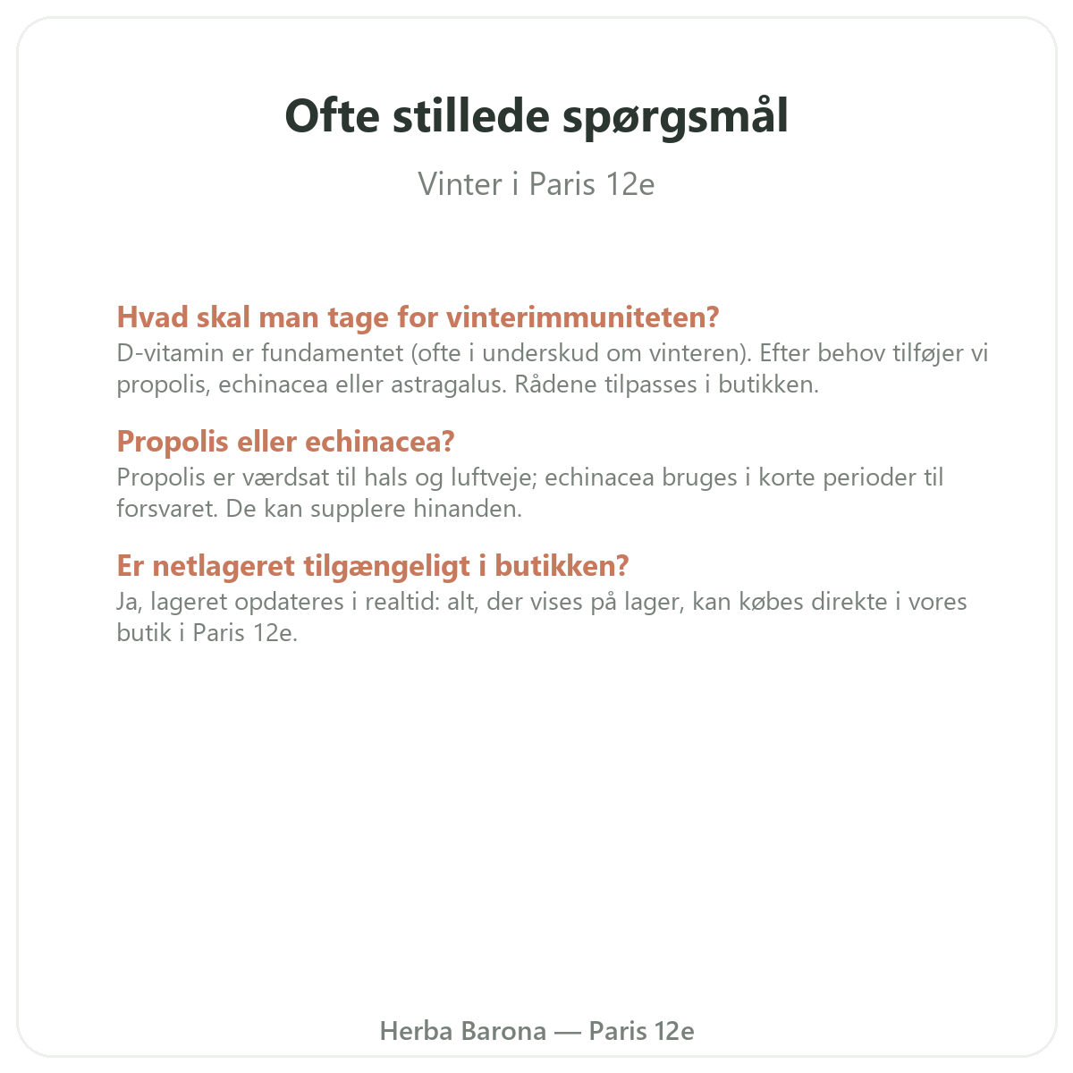 Ofte stillede spørgsmål vinterforsvar og immunitet Paris i Paris - Herba Barona Paris 12