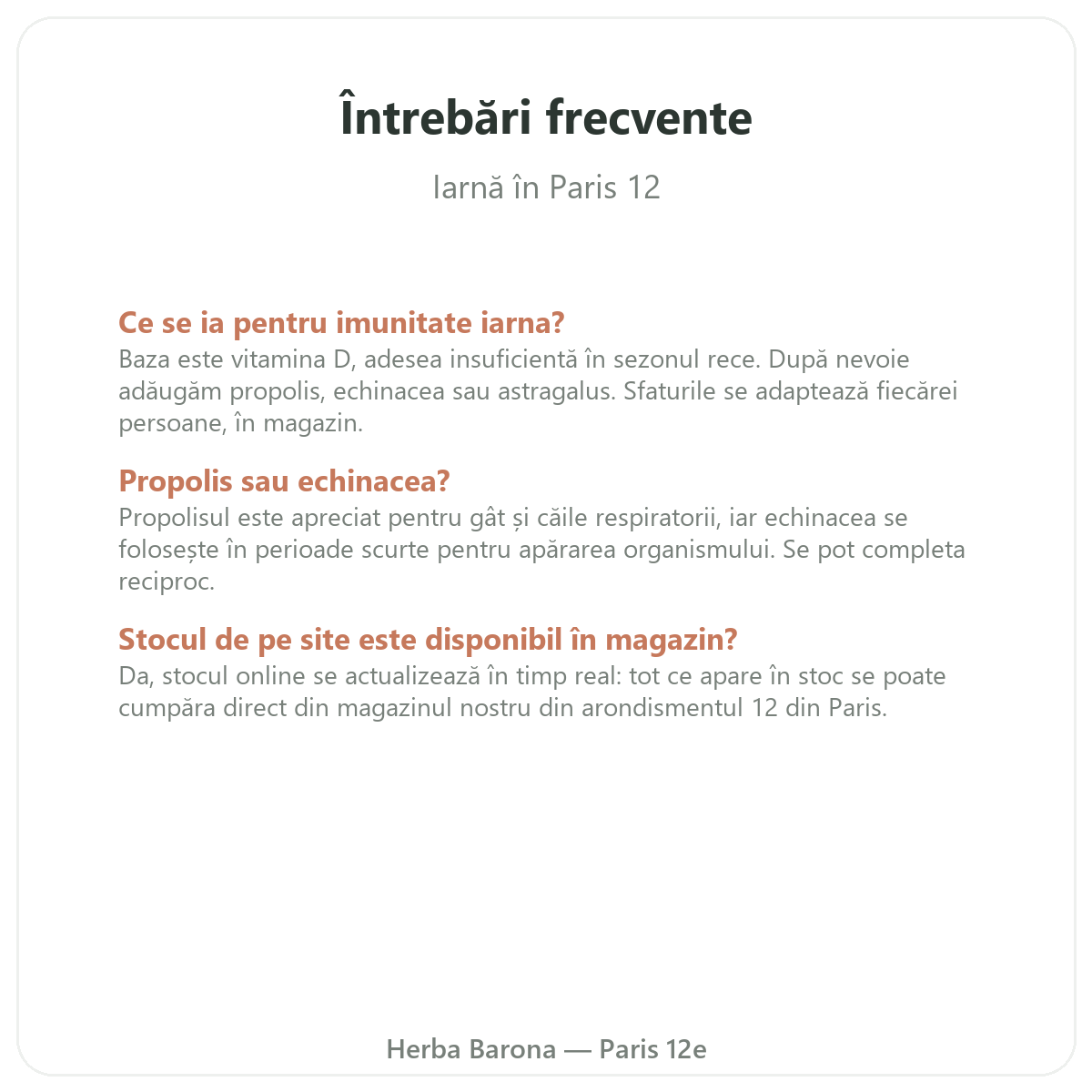 Întrebări frecvente apărare imunitară de iarnă la Paris - Herba Barona Paris, arondismentul 12