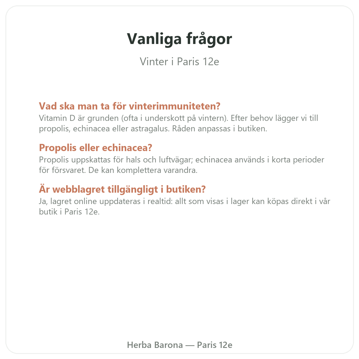 Vanliga frågor om vinterförsvar och immunitet i Paris - Herba Barona Paris 12e