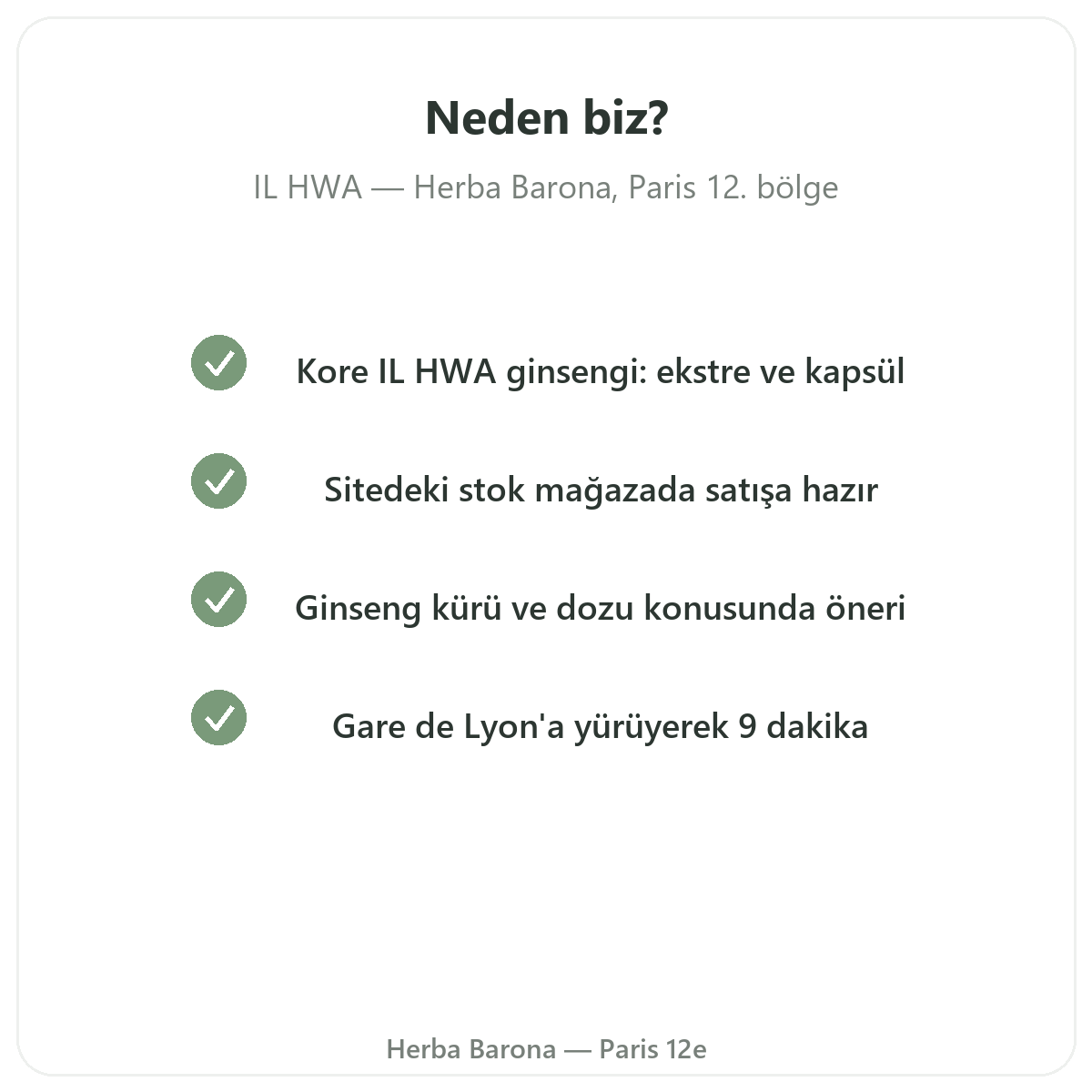 Paris’te IL HWA neden Herba Barona’dan alınmalı - Paris 12. bölge