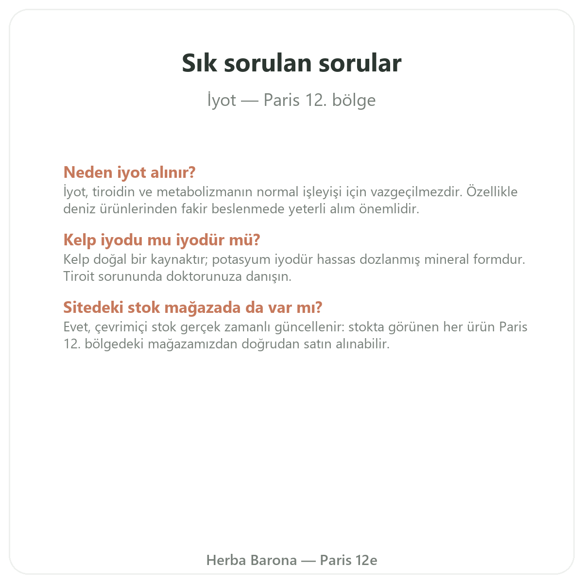 Paris’te iyot hakkında sık sorulan sorular - Herba Barona Paris 12. bölge