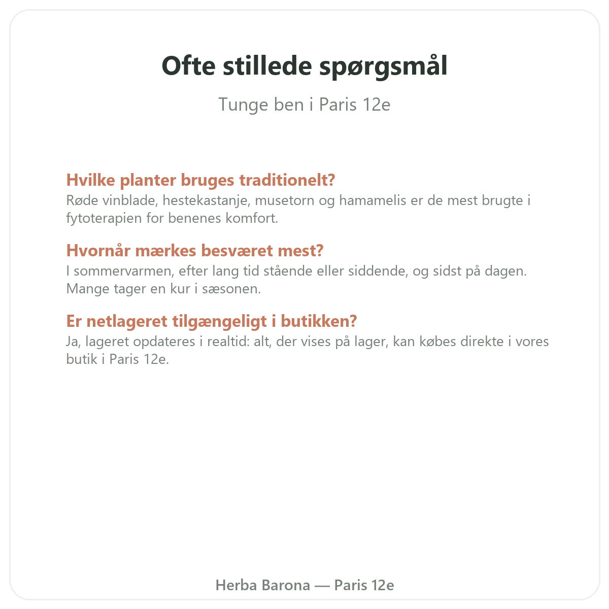 Ofte stillede spørgsmål kosttilskud til tunge ben i Paris - Herba Barona Paris 12