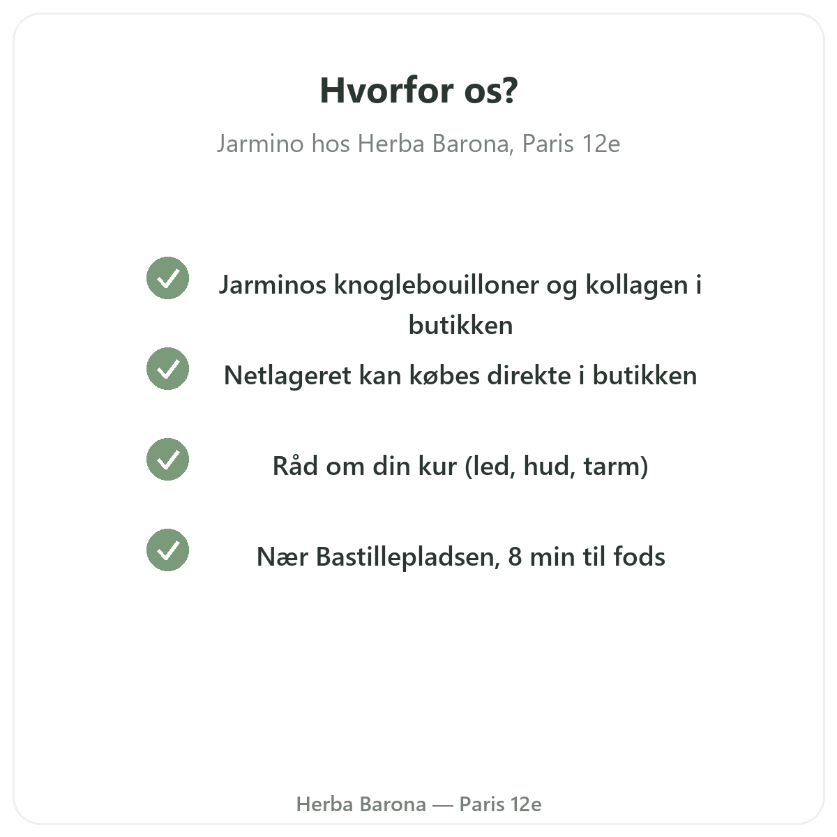 Hvorfor købe Jarmino i Paris hos Herba Barona Paris 12