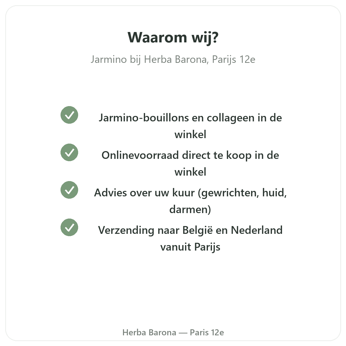 Waarom Jarmino kopen bij Herba Barona in Parijs 12e