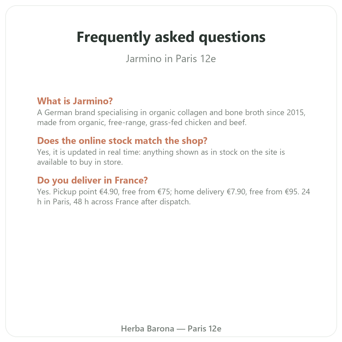 Frequently asked questions about Jarmino in Paris - Herba Barona Paris 12th