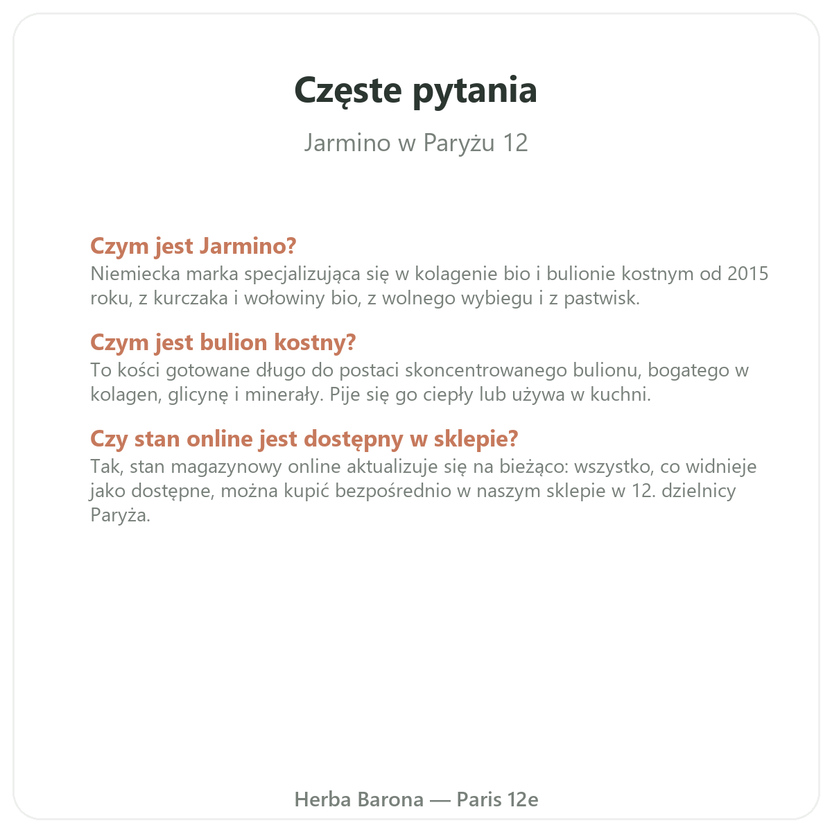 Najczęstsze pytania Jarmino w Paryżu - Herba Barona Paryż 12