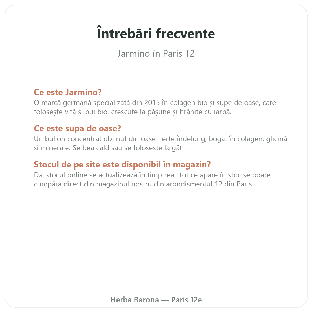 Întrebări frecvente Jarmino la Paris - Herba Barona Paris, arondismentul 12