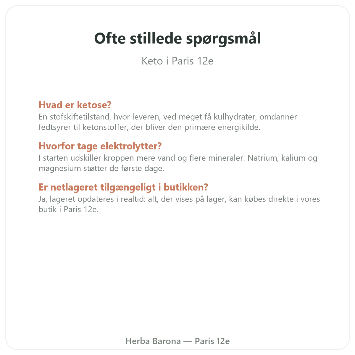 Ofte stillede spørgsmål keto- og ketogene produkter i Paris - Herba Barona Paris 12