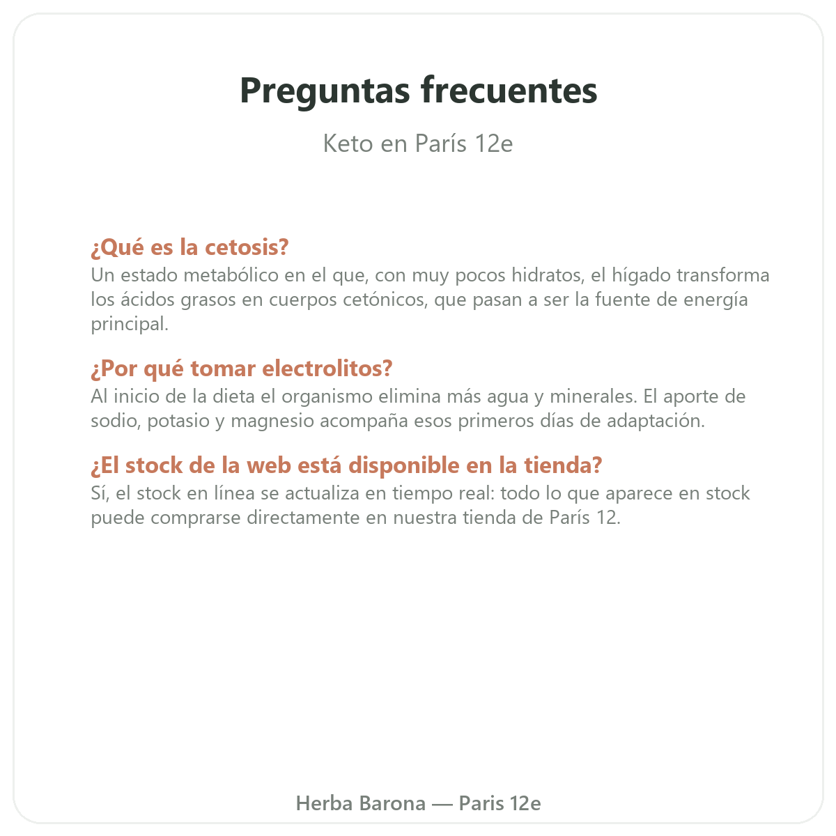Preguntas frecuentes Productos keto y cetogenicos en Paris - Herba Barona Paris 12e