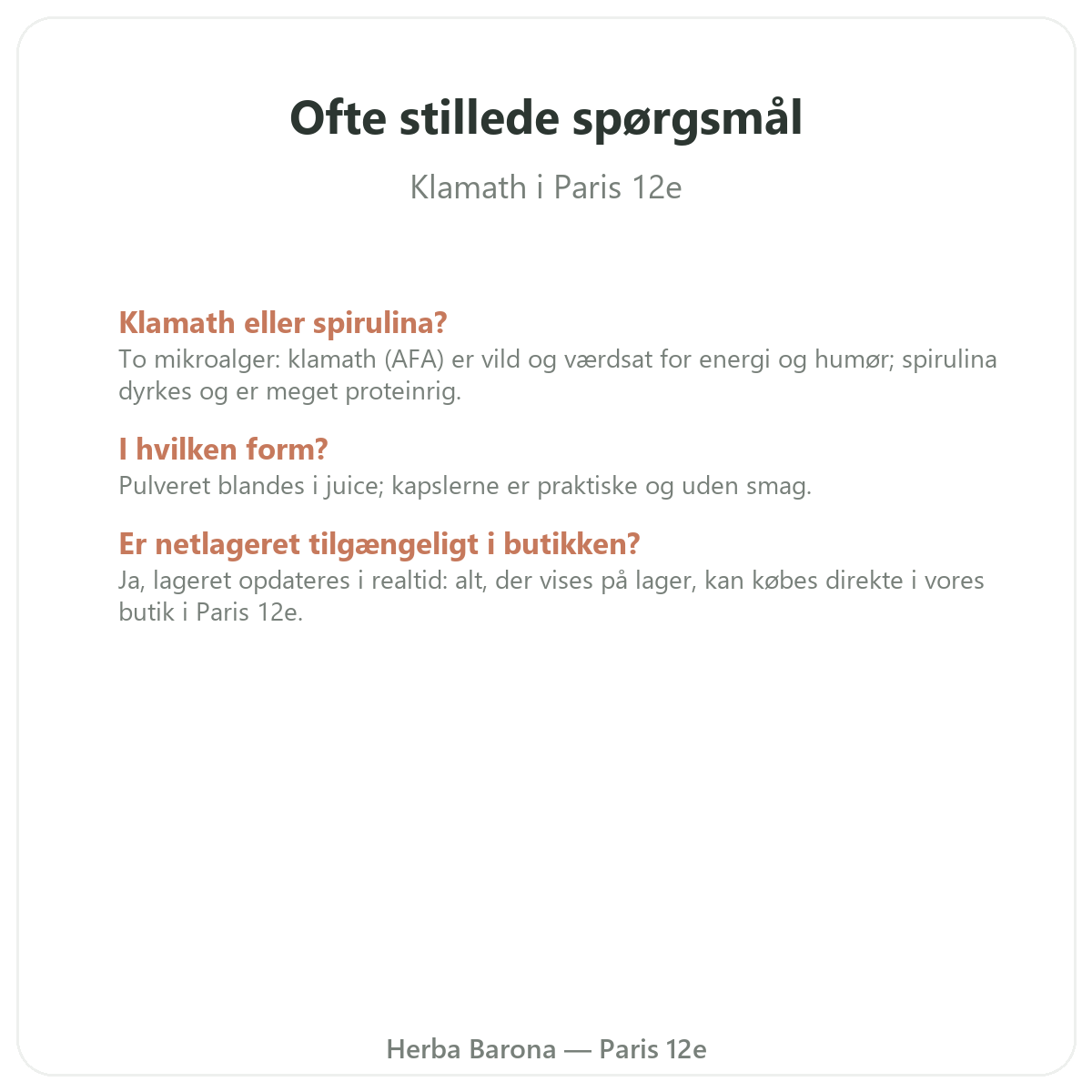 Ofte stillede spørgsmål om Klamath i Paris - Herba Barona Paris 12