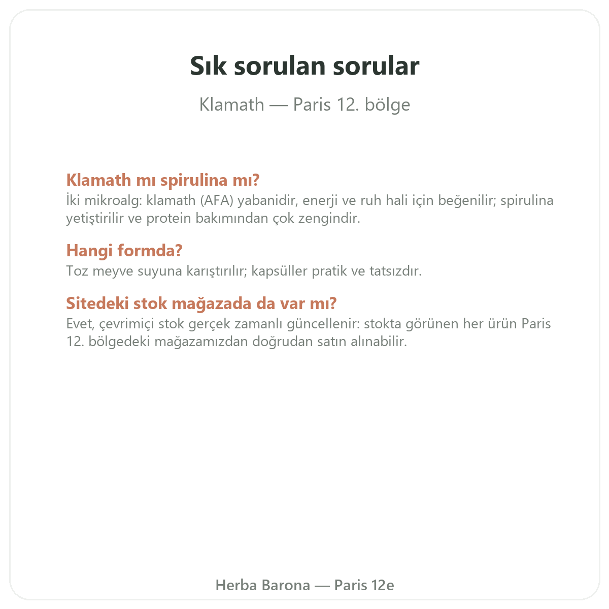 Klamath Paris hakkında sıkça sorulan sorular - Herba Barona Paris 12. bölge