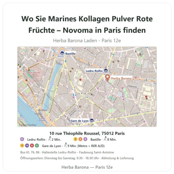 Wo finden Sie Marines Kollagen Pulver Rote Früchte – Novoma in Paris - Ladenplan Herba Barona Paris 12e