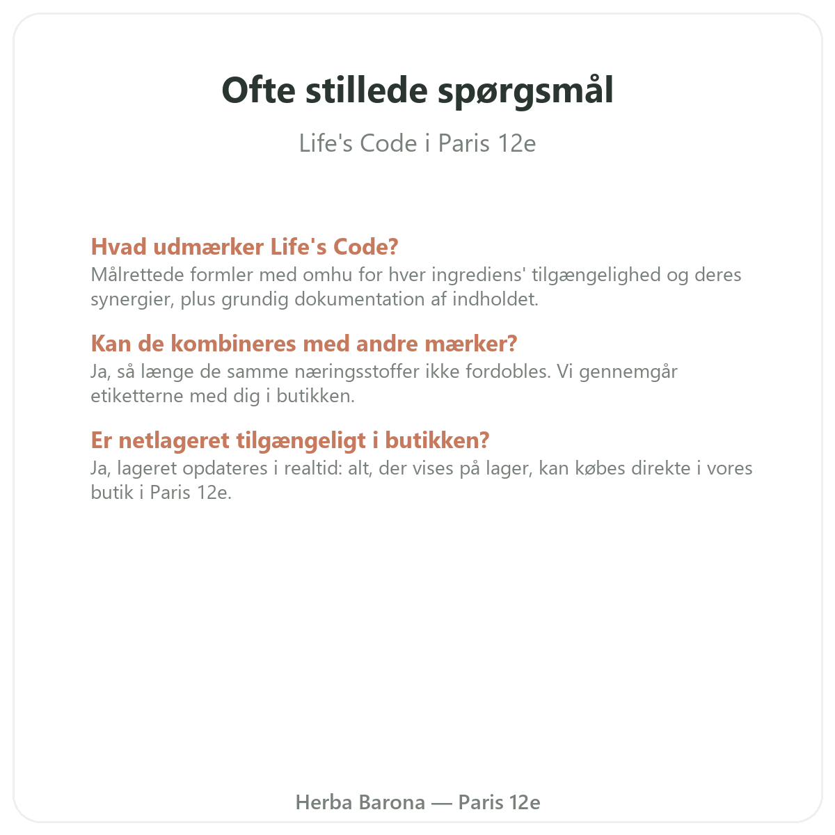 Ofte stillede spørgsmål om Life's Code i Paris - Herba Barona Paris 12