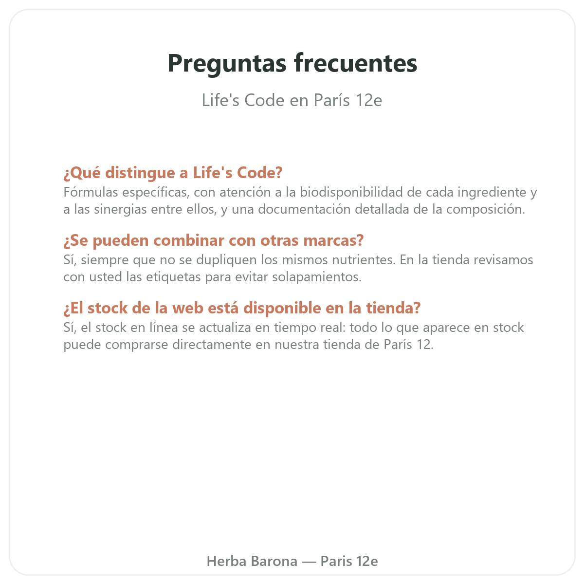 Preguntas frecuentes Life's Code en París - Herba Barona París 12e