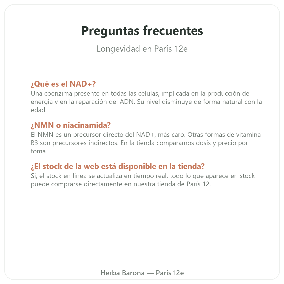 Preguntas frecuentes Complementos longevidad y antiedad en Paris - Herba Barona Paris 12e