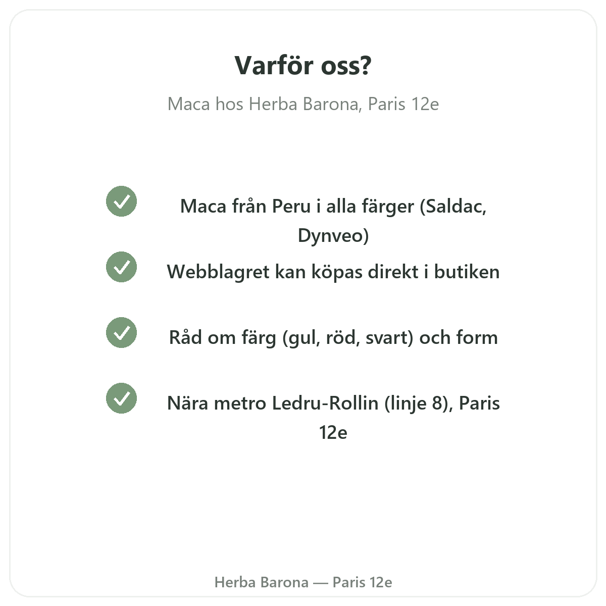 Varför köpa ekologisk maca Peru i Paris hos Herba Barona Paris 12e