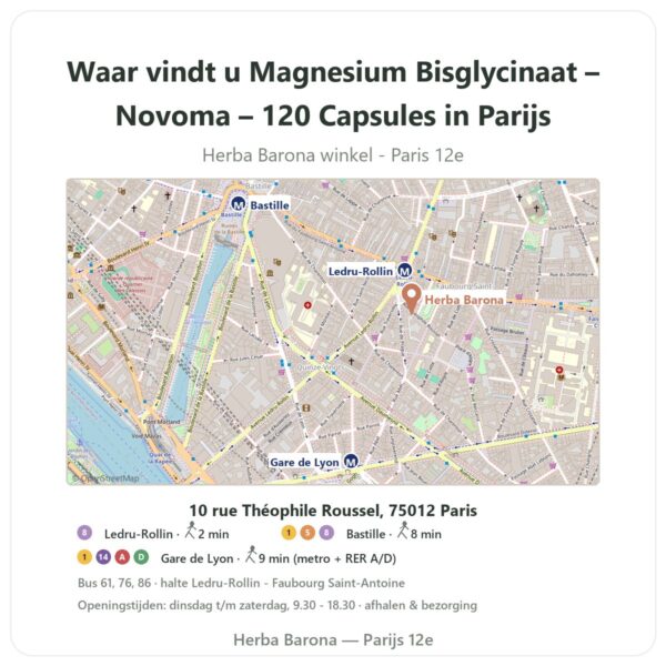 Waar vindt u Magnesium Bisglycinaat – Novoma – 120 Capsules in Parijs - winkelplattegrond Herba Barona Paris 12e